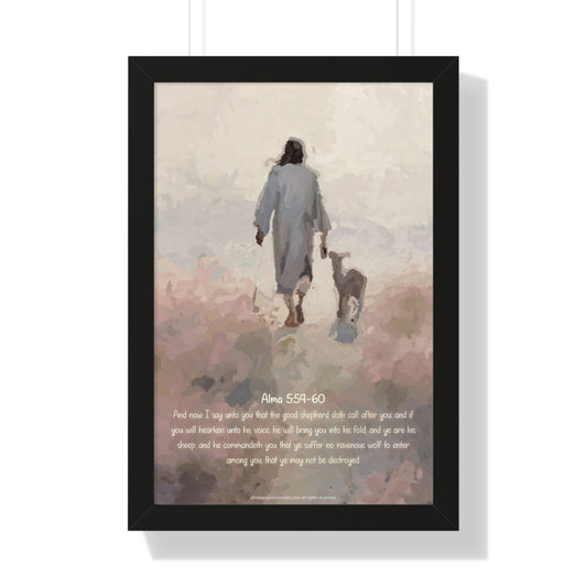 "Alma 5:59-60 - Follow the Good Shepherd Poster - Inspirational Art" Framed premium posters, High-quality framed wall art, Modern framed poster designs